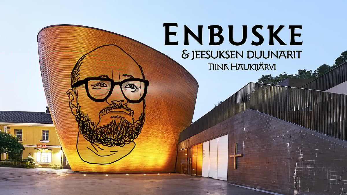 Enbuske ja Jeesuksen Duunarit -podcastissa vieraana Tiina Haukijärvi.