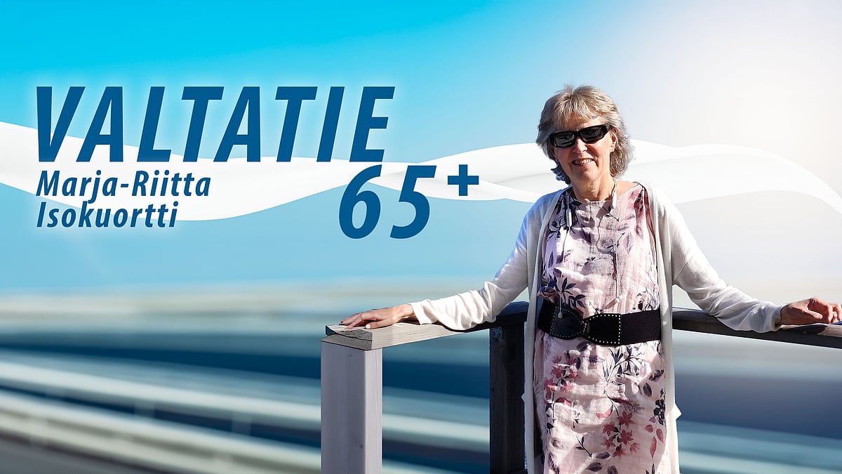 Valtatie 65+ -podcastissa vieraana Marja-Riitta Isokuortti.