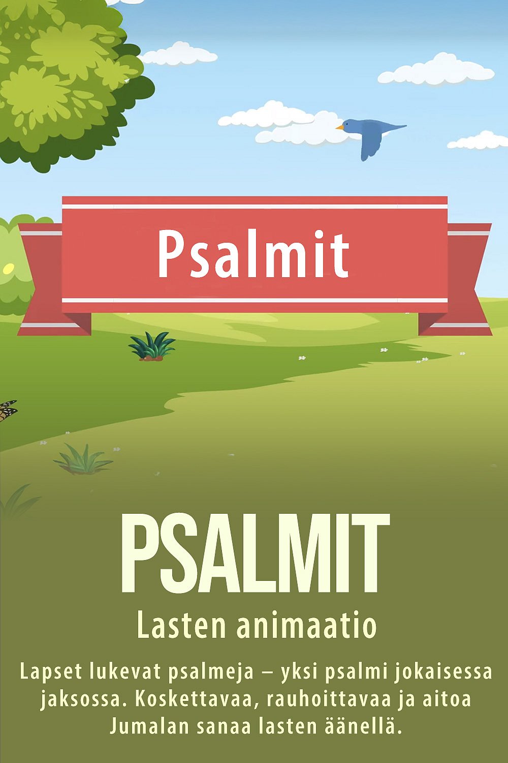 dei/2025-03-27/9dg3gucn/Psalmit_Lastenanimaatio_kortti.jpg