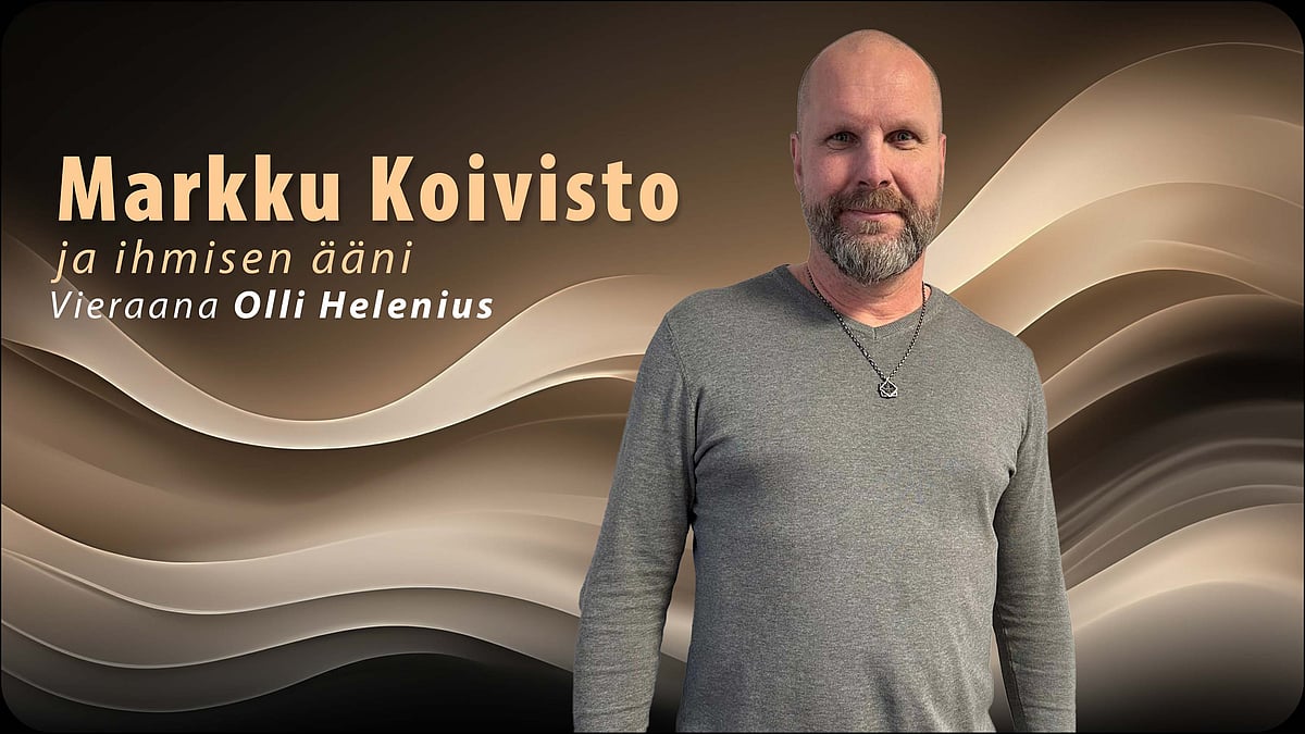 Markku Koivisto ja ihmisen ääni -podcastissa vieraana Olli Helenius.