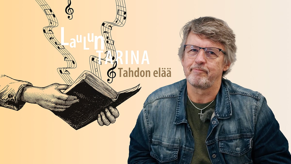 Laulun tarina -videosarjassa aiheena Tahdon elää.