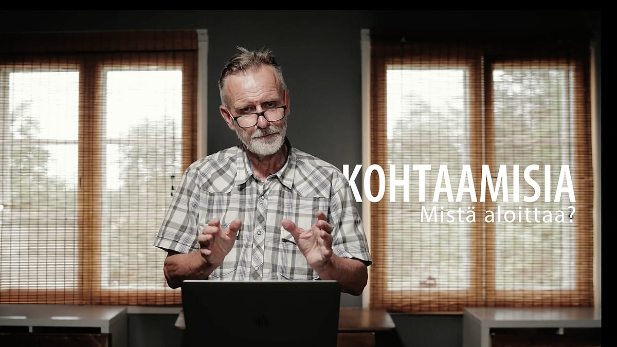 Kohtaamisia-videosarjassa aiheena "mistä aloittaa?"
