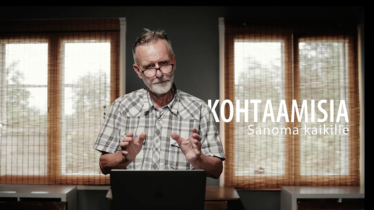 Kohtaamisia-videosarjassa aiheena sanoma kaikille.