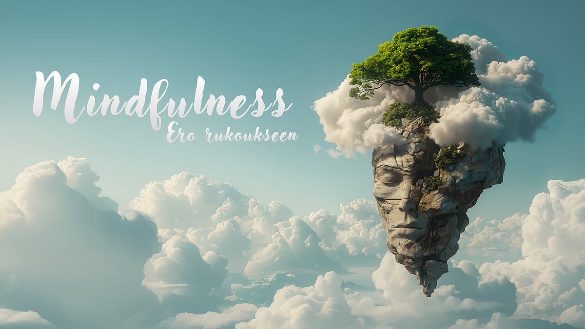 Mindfulness-videosarjassa aiheena ero rukoukseen.