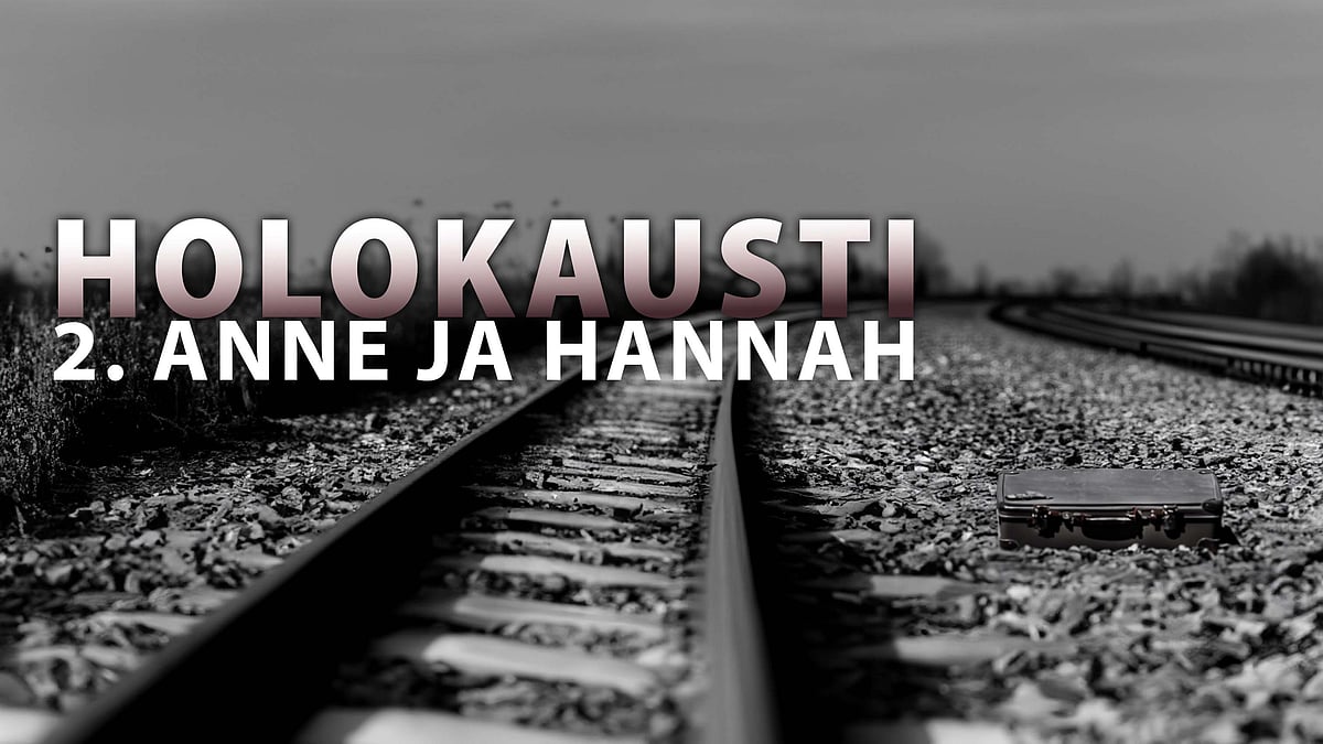Anne ja Hannah osa 2 - 7/18
