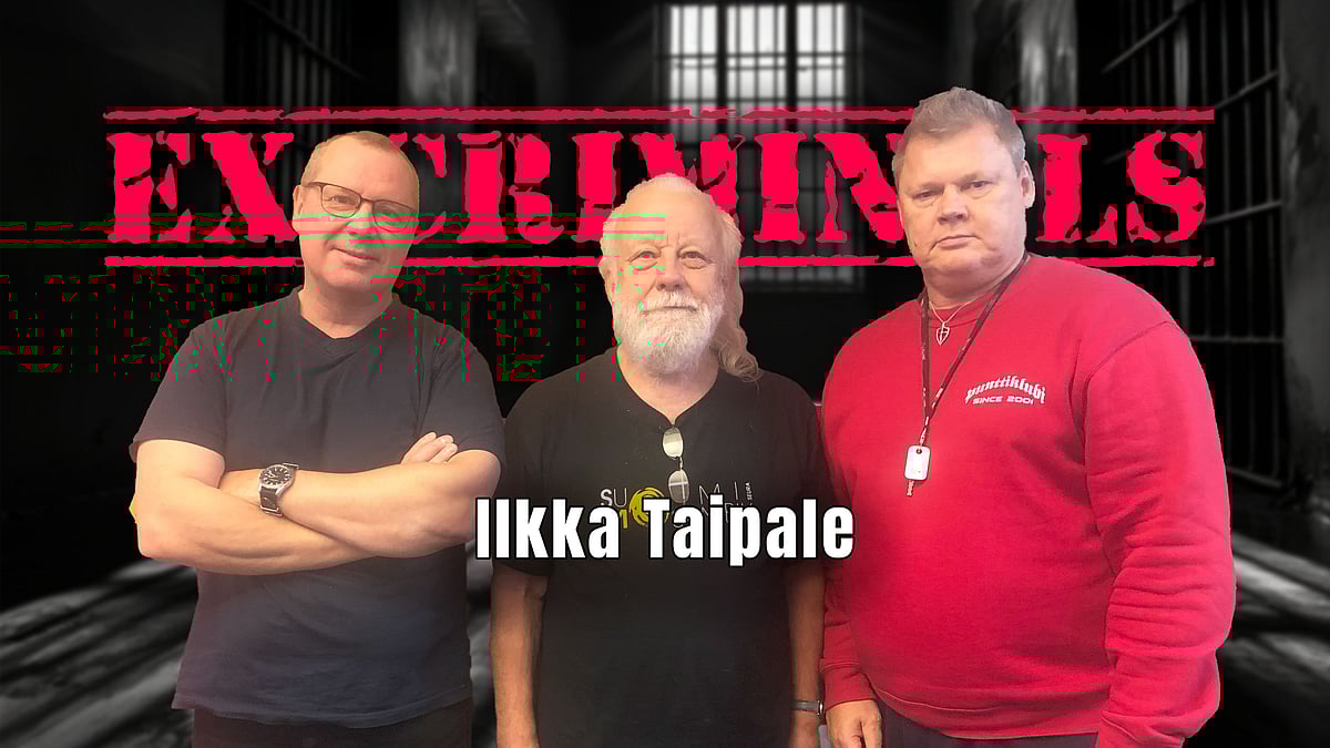 Ex-Criminals-podcastissa vieraana Ilkka Taipale.