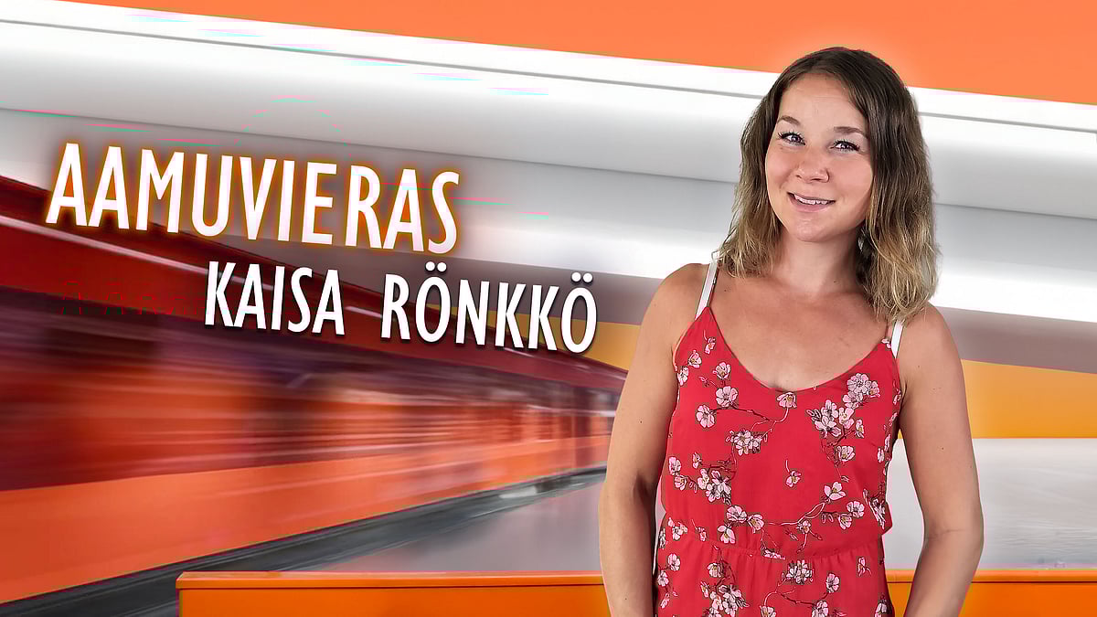 Aamuvieraana Kaisa Rönkkö.