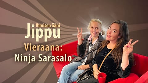 Jippu ja ihmisen ääni -podcastin vieraana Ninja Sarasalo.