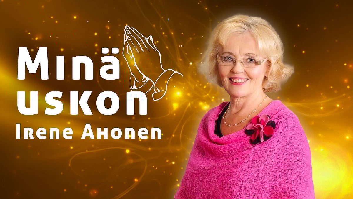 Minä uskon -podcastissa vieraana Irene Ahonen.