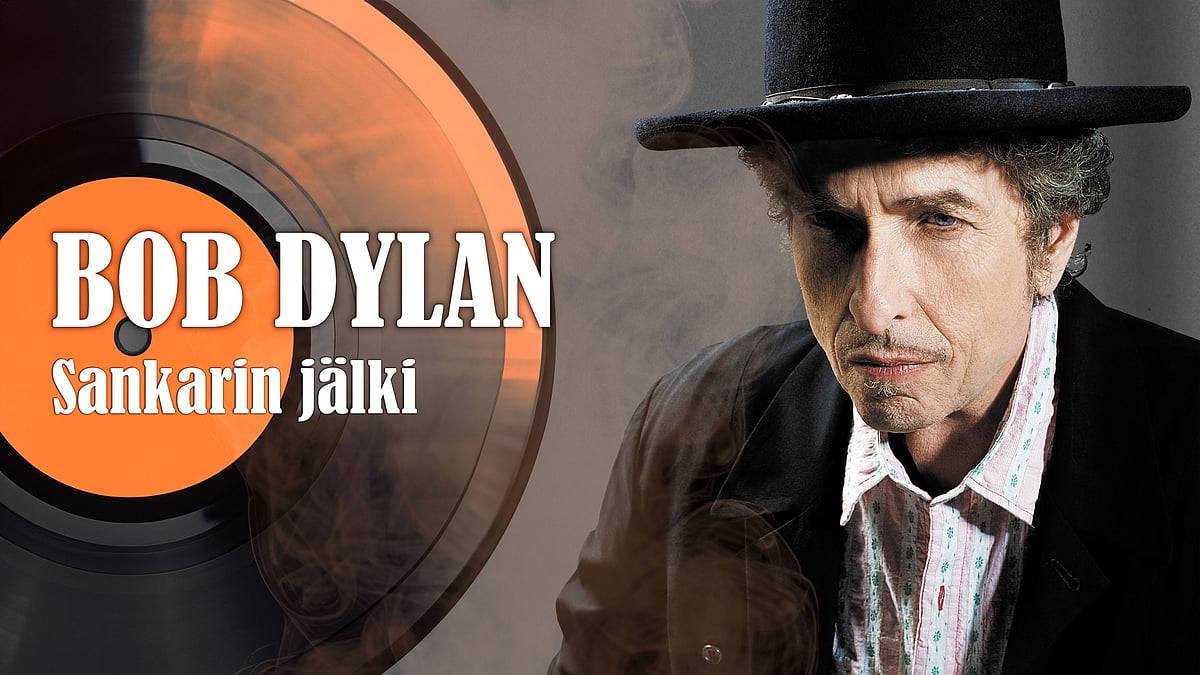 Bob Dylan -podcastin aiheena Sankarin jälki.
