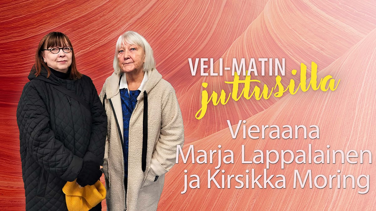Marja Lappalainen ja Kirsikka Moring - 27/2025
