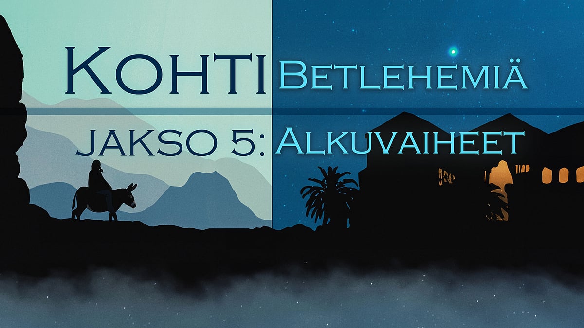 Kohti Betlehemiä - Alkuvaiheet - Ilkka Puhakka ja Ari Tähkäpää