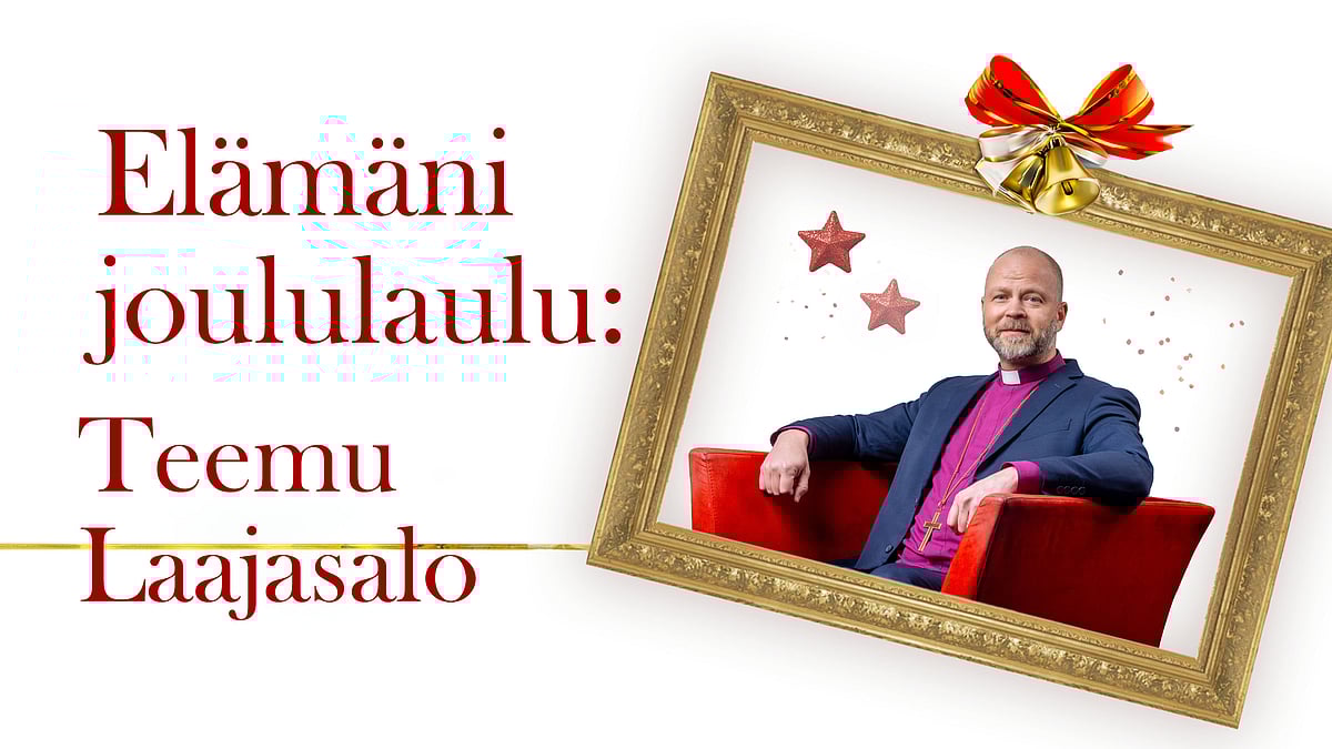 Elämäni joululaulu -podcastissa Teemu Laajasalo