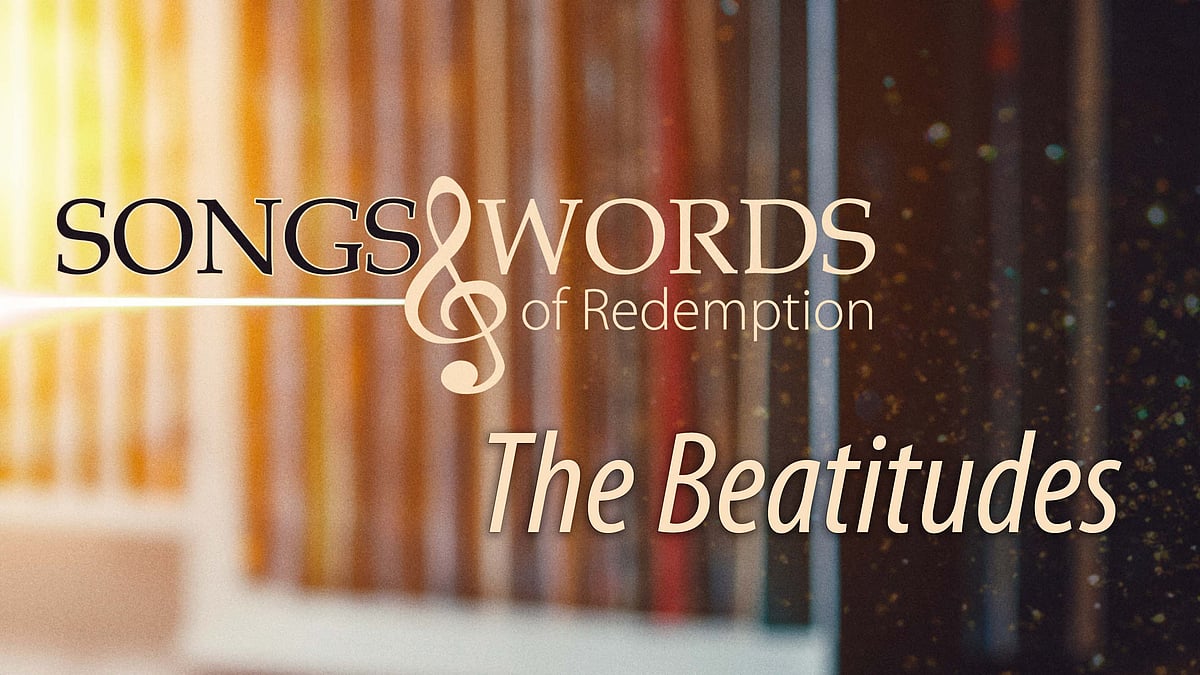 Songs and Words -podcast - The Beatitudes.