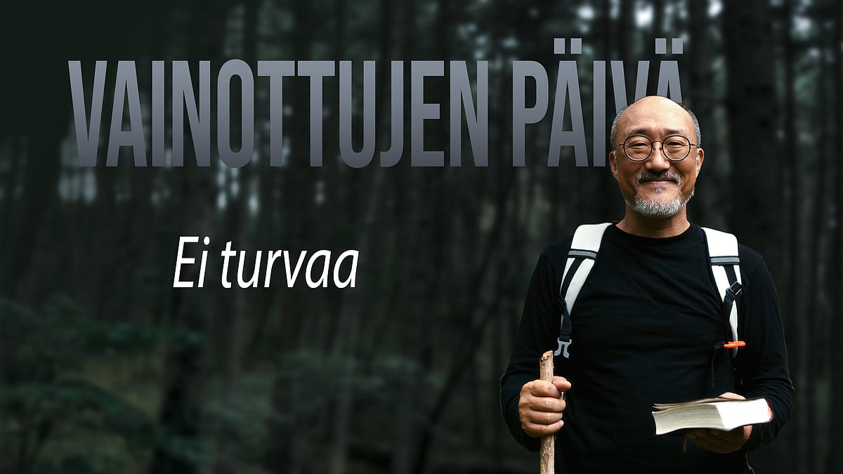 Vainottujen päivä -podcast, jakso: Ei turvaa.