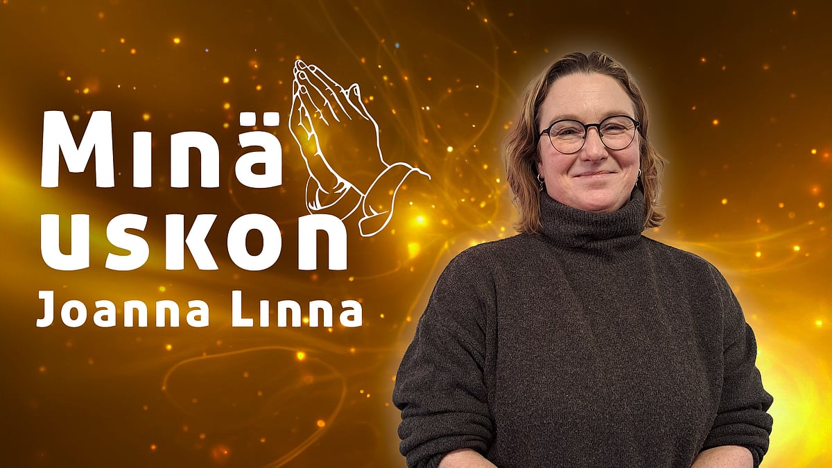 Minä uskon -podcastissa Joanna Linna.