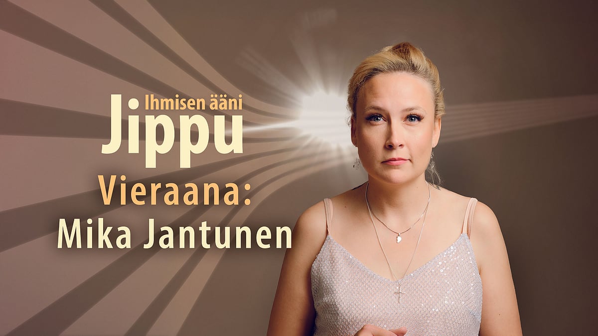 Jippu ja ihmisen ääni - Mika Jantunen