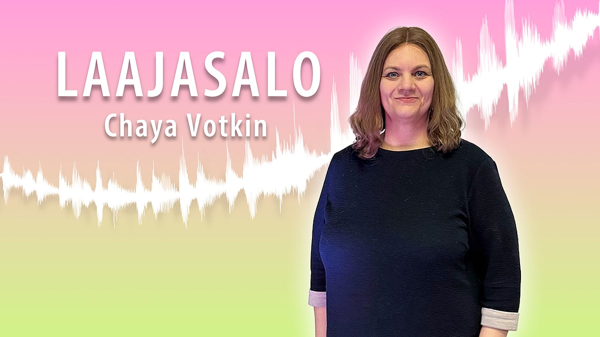 Laajasalo-podcastissa vieraana Chaya Votkin.