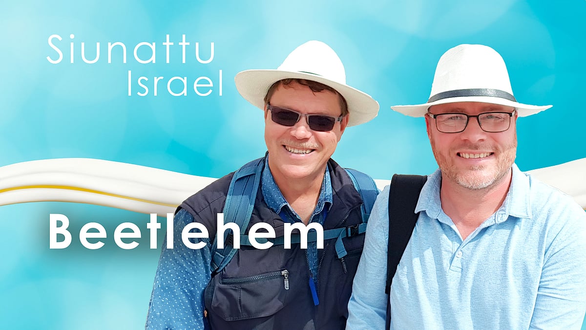 Siunattu Israel -podcast, jakso: Beetlehem.