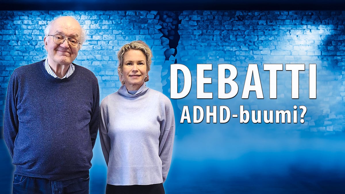 Debatti-podcastissa aiheena ADHD-diagnoosien buumi. Vieraana ovat psykiatrit Anu Raevuori ja Jari Sinkkonen.