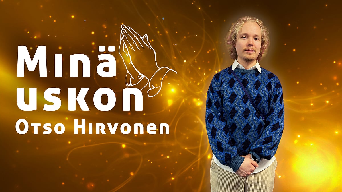 Minä uskon - Otso Hirvonen - Mirva Bagwell