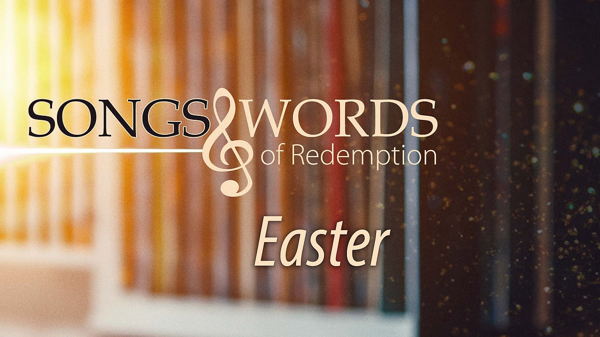 Songs and Words -podcast, episode: Easter.