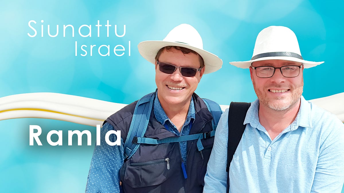 Siunattu Israel - Ramla - Juha Hakala ja Harri Kröger