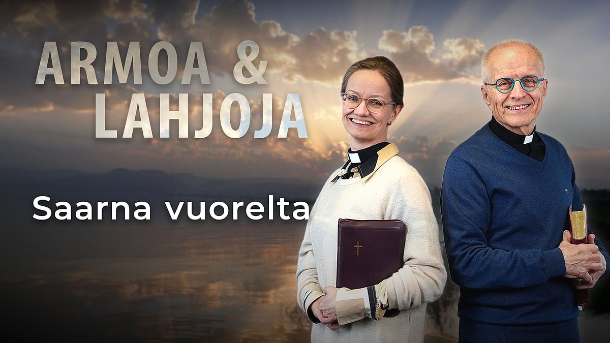 Armoa & lahjoja - Saarna vuorelta - Eero Junkkaala ja Lea Kujanpää