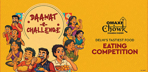 Take part in the Daawat E Challenge at Omaxe Chowk in Delhi!