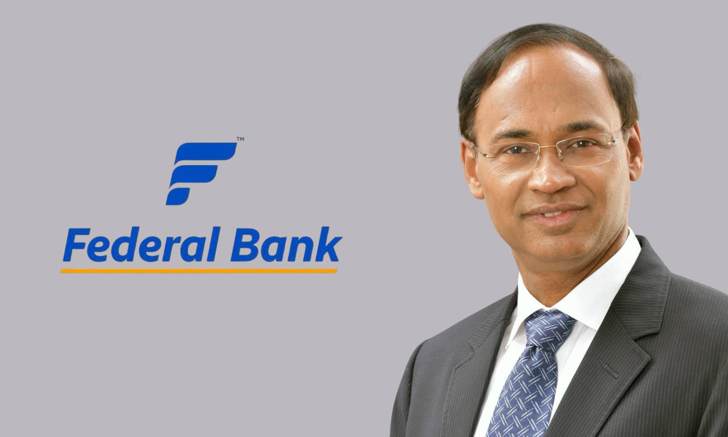 KVS Manian, MD and CEO of Federal Bank