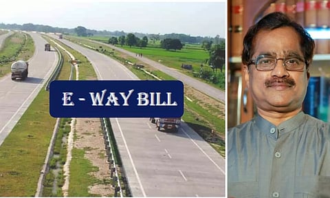 ഇ വെ ബില്ലില്‍ വണ്ടി നമ്പര്‍ തെറ്റിയാല്‍ എന്തു സംഭവിക്കും?