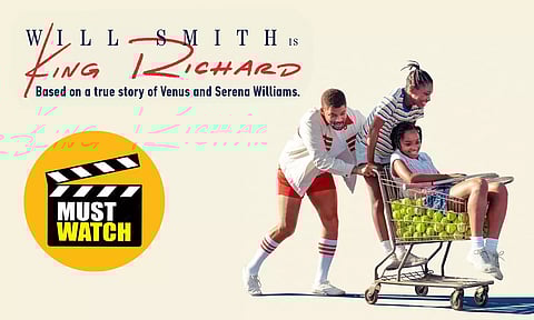 Must Watch : കിംഗ് റിച്ചാര്‍ഡ് (2021)