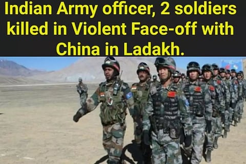 ലഡാക്കില്‍ ചൈനീസ് അതിക്രമം; ഇന്ത്യന്‍ കരസേനാ ഓഫീസറും രണ്ട് സൈനികരും കൊല്ലപ്പെട്ടു