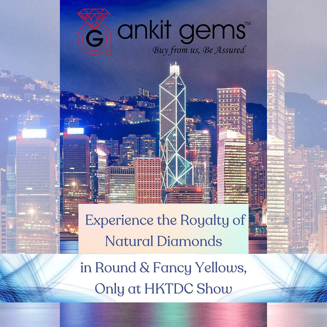 Ankit Gems to Present a Scintillating Collection of Natural Diamonds at Hong Kong International Diamond Show - Vimarsana News