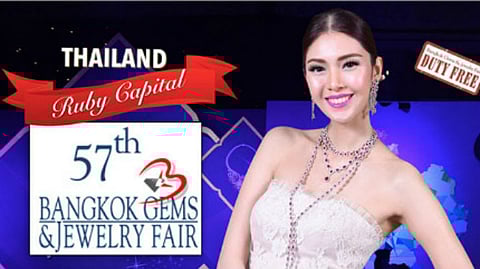 Organisers of 57th BGJF intend to see Thailand as gemstone capital of the world