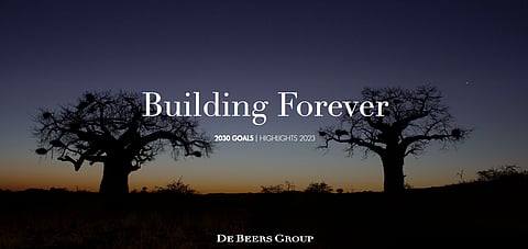 Building Forever De Beers Group Reports on Progress Towards ‘Building Forever ...