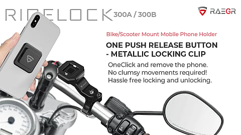 RAEGR Unveils Ridelock Mobile Phone Holders for Cycles and Two-Wheelers
