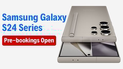 Samsung Announced Irresistible Pre-booking Offers for Galaxy S24 Series