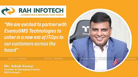 RAH Infotech Partners With EverestIMS to Offer IT Operations Management Solutions