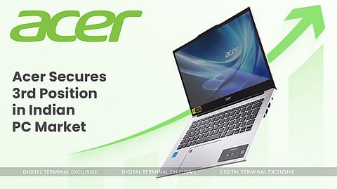 Acer Outsmarts Lenovo Grabbing 3rd Position in The Indian PC Market
