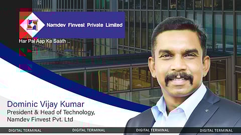 Namdev Finvest Onboards Dominic Vijay Kumar As Its President & Head of Technology 