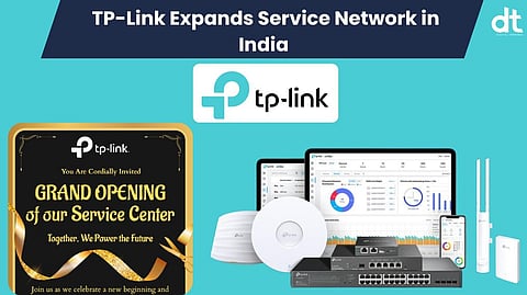 TP-Link Expands Service Network in India with New Service Centers in Lucknow and Chandigarh