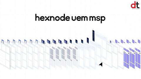 Hexnode Launches Purpose-Built UEM Solution to Simplify MSP Operations