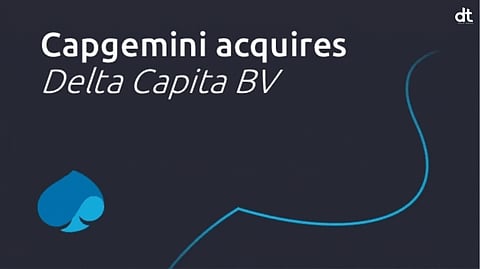 Capgemini Acquires Delta Capita BV to Enhance Financial Crime Compliance Services