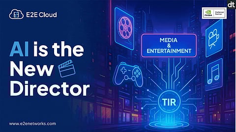 E2E Cloud Launches TIR AI/ML Platform to Revolutionize Media & Entertainment with GenAI