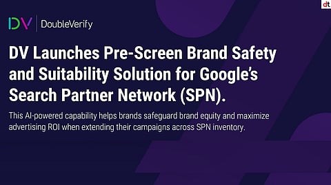 DoubleVerify Unveils AI-Powered Pre-Screen Solution to Boost Brand Safety on Google’s Search Partner Network