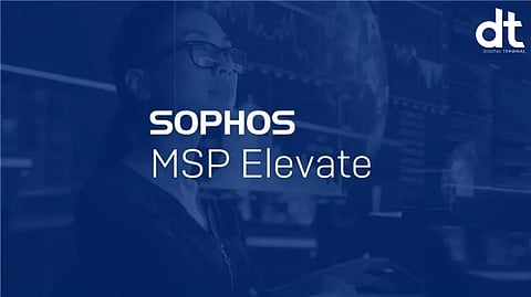Sophos Launches ‘MSP Elevate’ Program to Fuel The Growth of Managed Service Providers