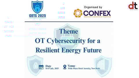 Global OT Cybersecurity Summit 2025 to Fuel Growth of India’s Energy Sector
