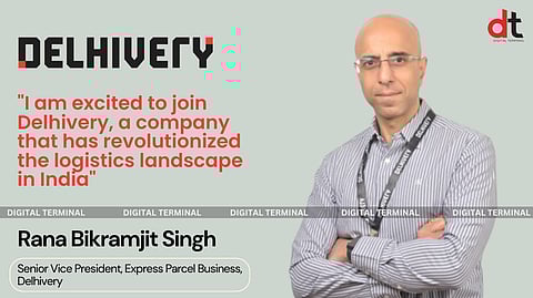 Delhivery Appoints Rana Bikramjit Singh as SVP of Express Parcel Business