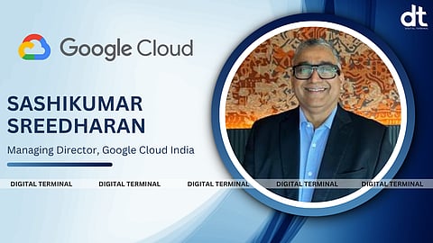 Sashikumar Sreedharan Appointed Managing Director of Google Cloud India